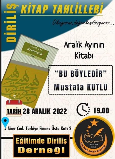 Aralık Ayı Kitabımızın Tahlilini 28 Aralık 2022 Tarihinde 19.00 Da Dernek Binamızda Gerçekleştireceğiz!