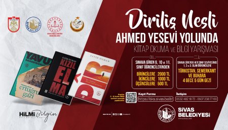 DİRİLİŞ NESLİ AHMET YESEVİ YOLUNDA ÖDÜLLÜ KİTAP OKUMA BİLGİ YARIŞMASI PROJESİNE BAŞVURUSU KABUL EDİLEN 10 . SINIF ÖĞRENCİLERİ BELLİ OLDU!